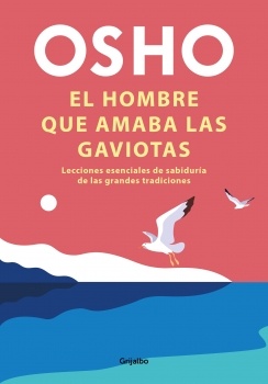El hombre que amaba las gaviotas