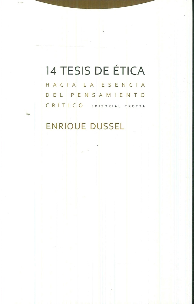 14 tesis de etica hacia la esencia del pensamiento critico
