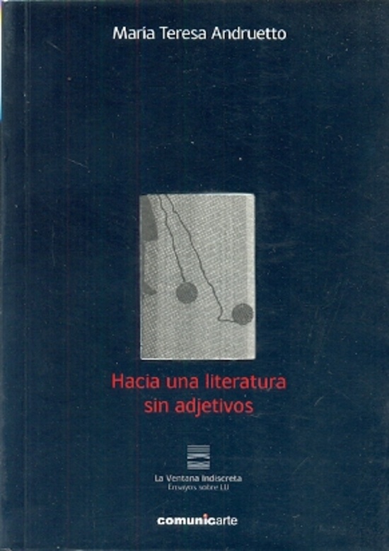 Hacia una literatura sin adjetivos