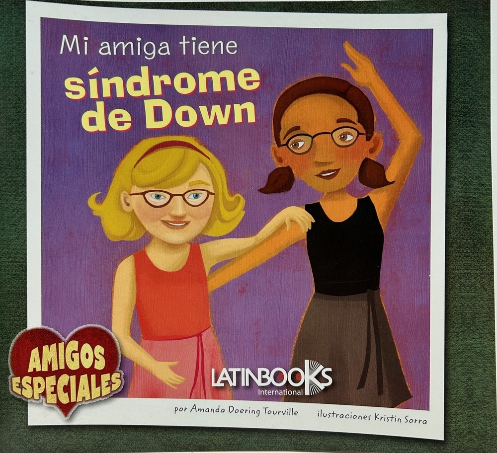 Mi amiga tiene sindrome de down