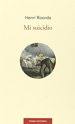 Mi suicidio