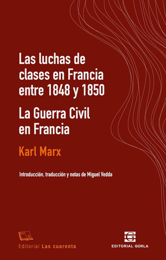 Las luchas de Clases en Francia Entre 1848 y 1850