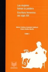 Las Mujeres toman la palabra I