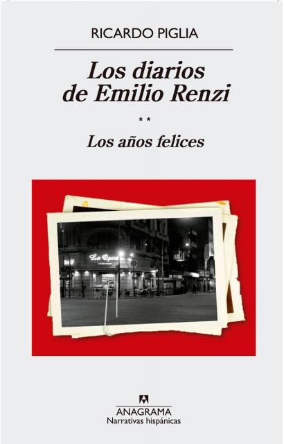Los diarios de Emilio Renzi II