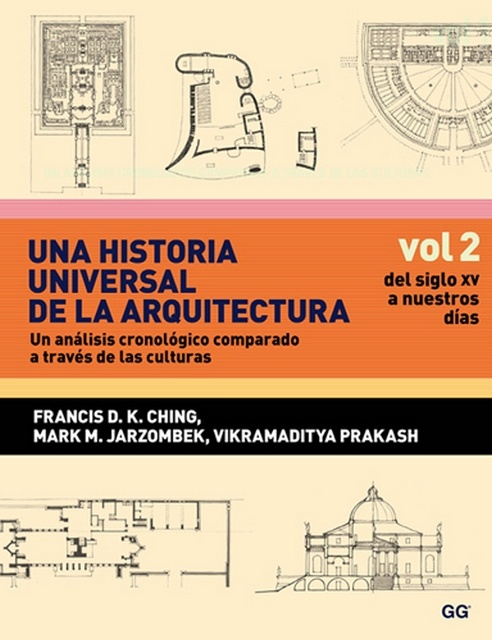 Una historia universal de la arquitectura. Vol. 2