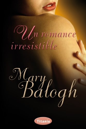 Un romance irresistible