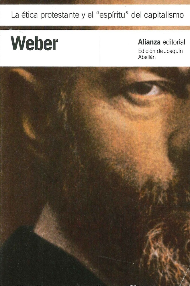 La etica protestante y el espíritu del capitalismo