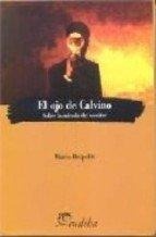 El Ojo de calvino sobre la mirada del escritor