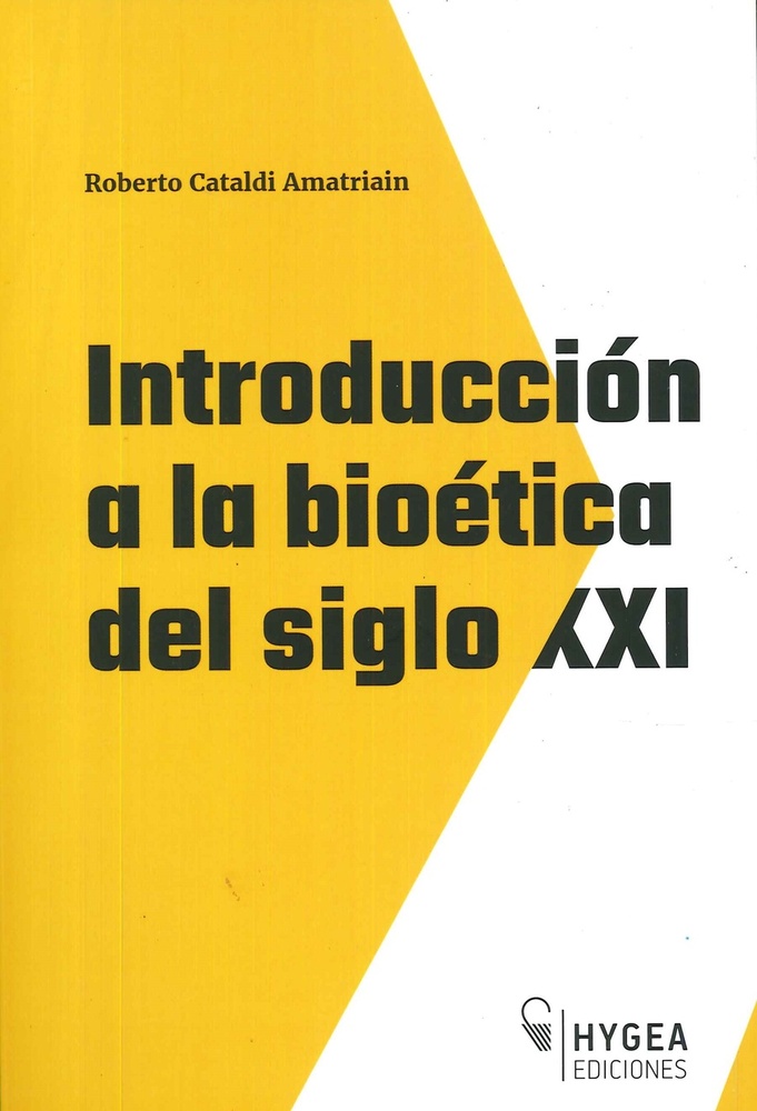 Introduccion a la bioetica del siglo XXI