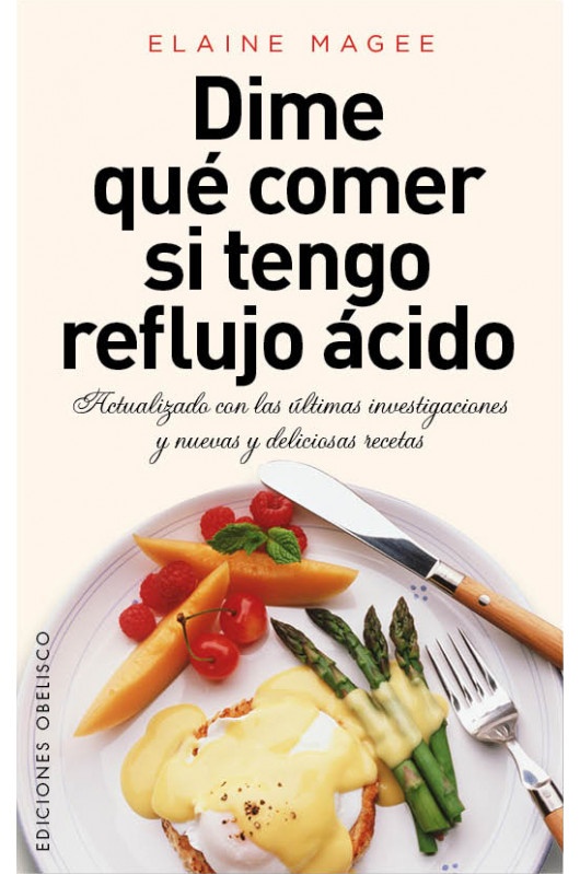 Dime que comer si tengo reflujo acido