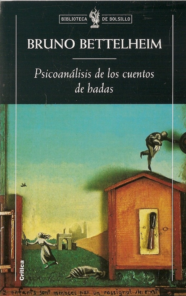 Psicoanalisis de los cuentos de hadas
