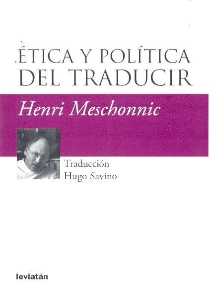 Etica y politica del traducir