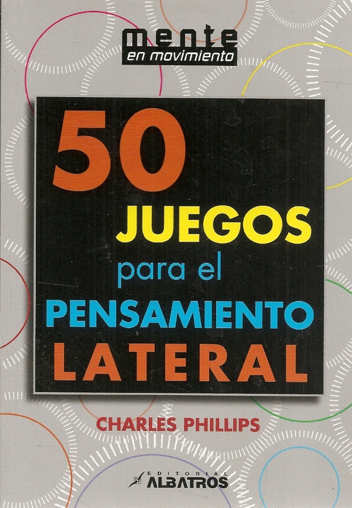 50 juegos para el pensamiento lateral