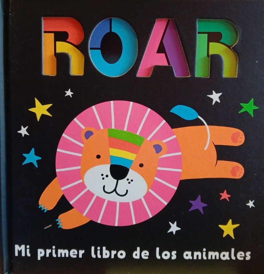 Roar. Mi primer libro de los animales