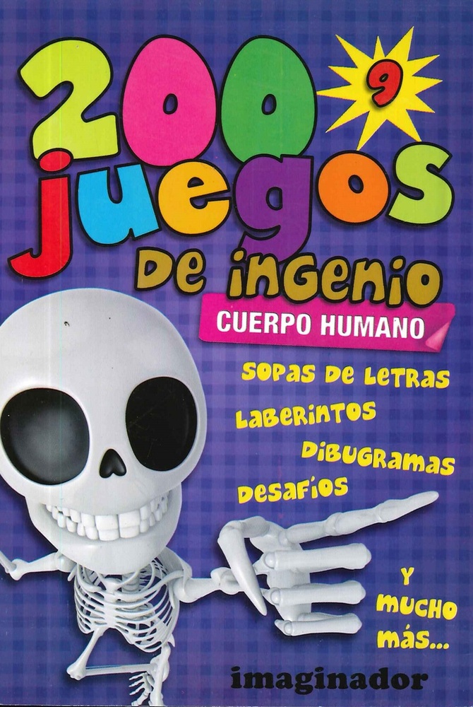 200 juegos de ingenio 9 cuerpo humano