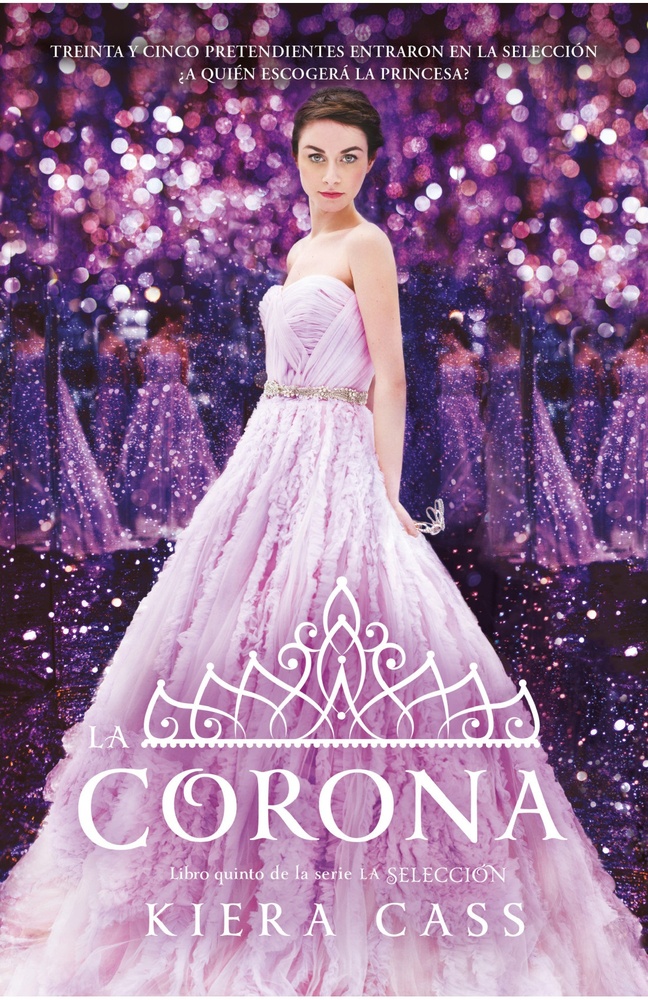 La corona (La seleccion 5)