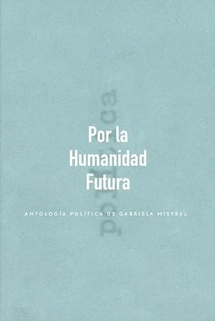 Por la humanidad futura