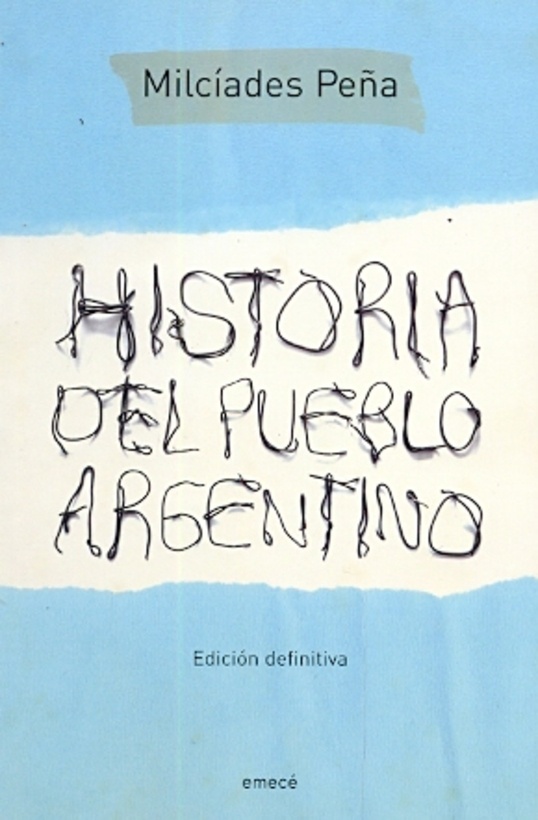 Historia del pueblo argentino