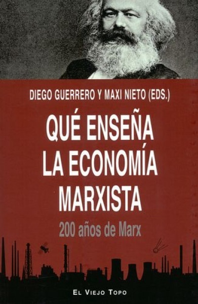 Que enseña la economia marxista