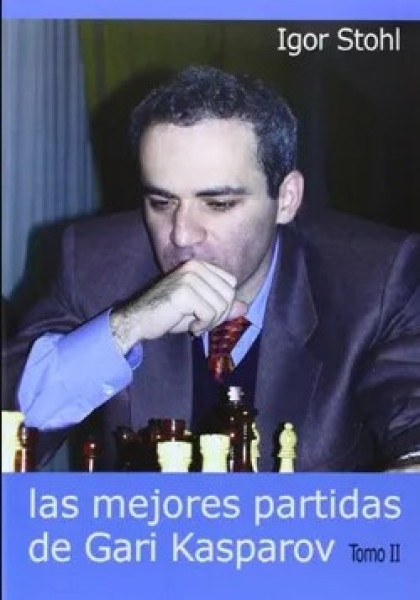 Las Mejores Partidas De Kasparov T.Ii 