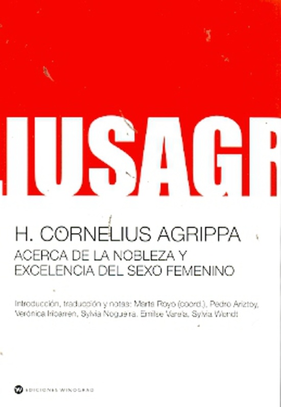 Acerca de la nobleza y excelencia del sexo femenino