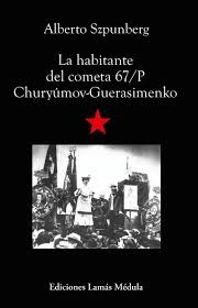 La Habitante Del Cometa 67 P