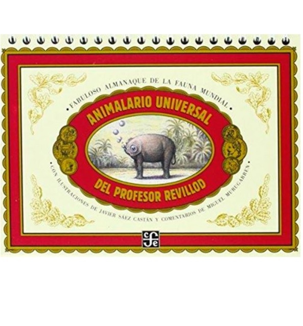 Animalario universal del Profesor Revillod