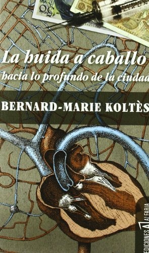 La huida a caballo hacia lo profundo de la ciudad