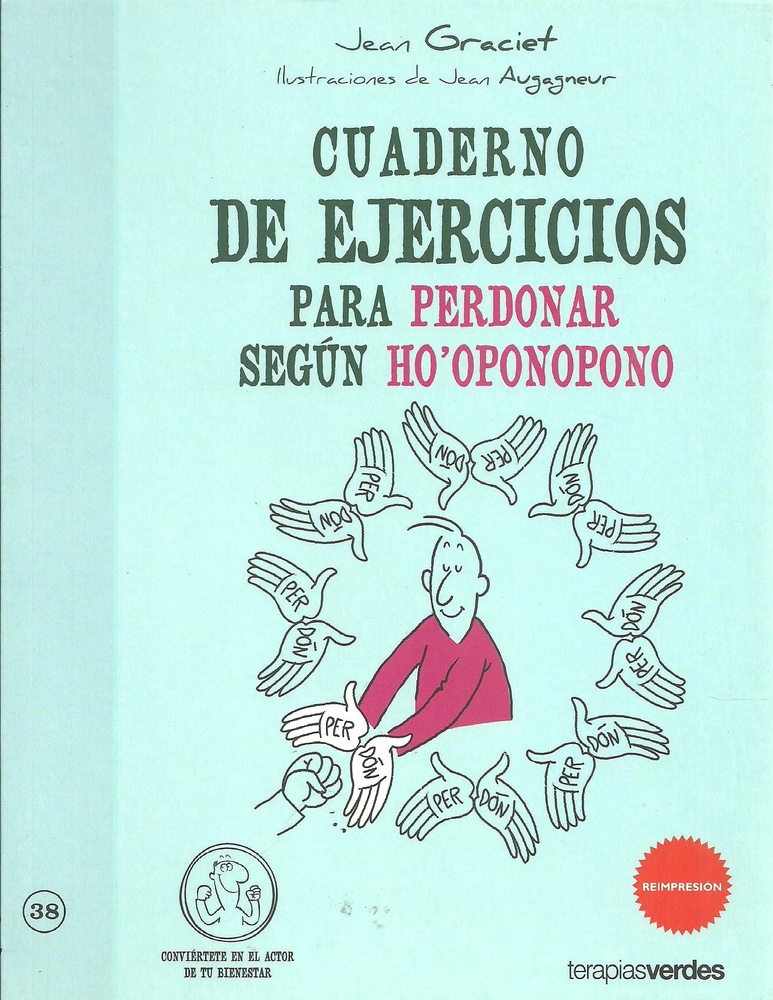 Cuaderno de ejercicios para perdonar segun ho'oponopono