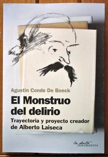 El Monstruo del delirio