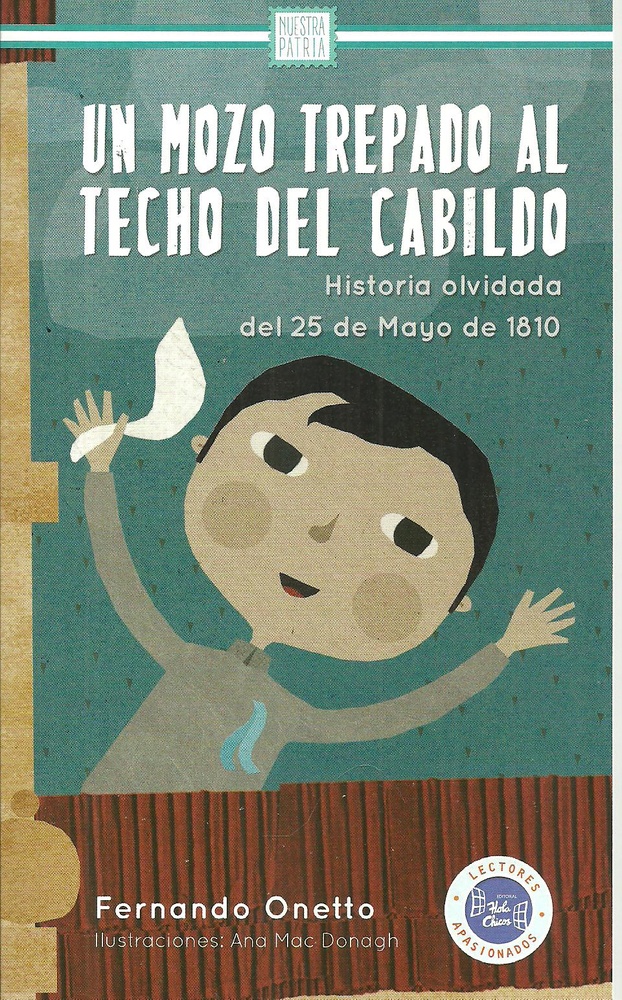 Un mozo trepado al techo del Cabildo