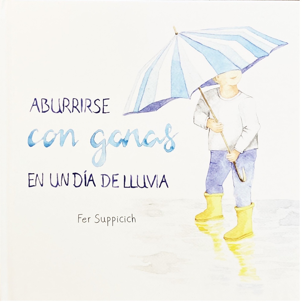 Aburrirse con ganas en un dia de lluvia