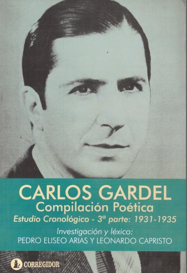 Carlos gardel: comp. t:3 poetica