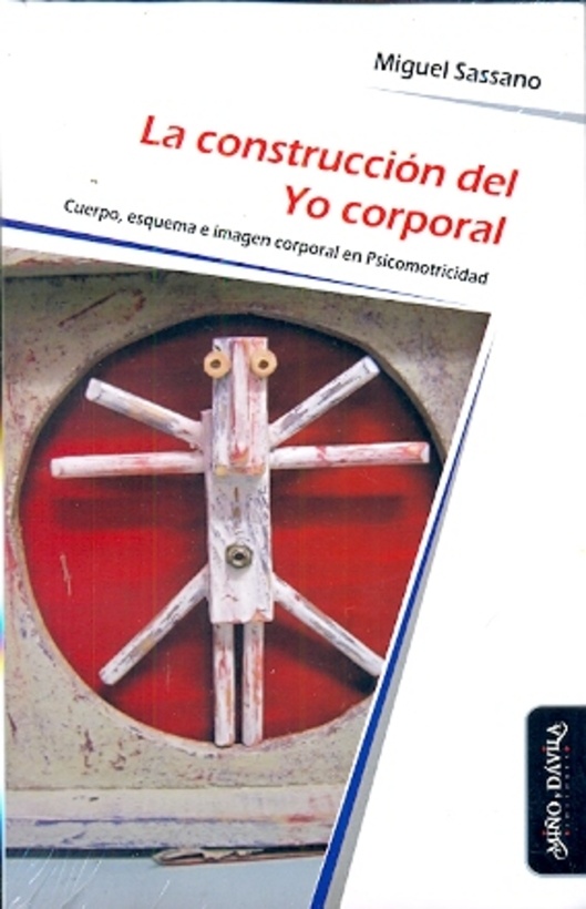 La construcción del Yo corporal