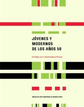 Jovenes Y Modernos De Los Años 50