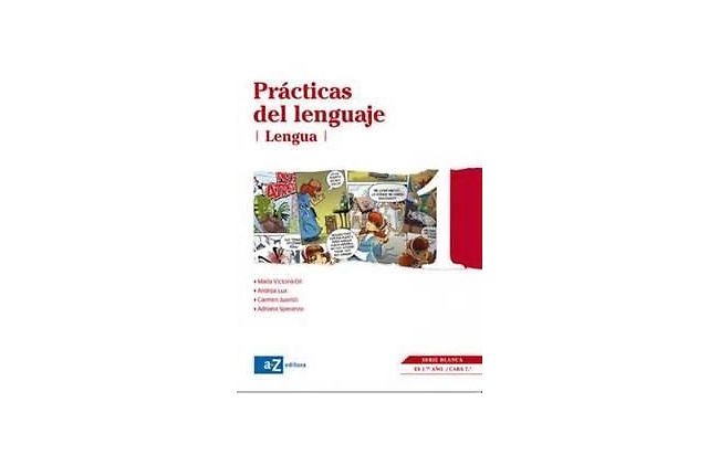 PRACTICAS DE LENGUAJE 1 LENGUA 1§ ES/7§ CABA - SERIE BLANCA