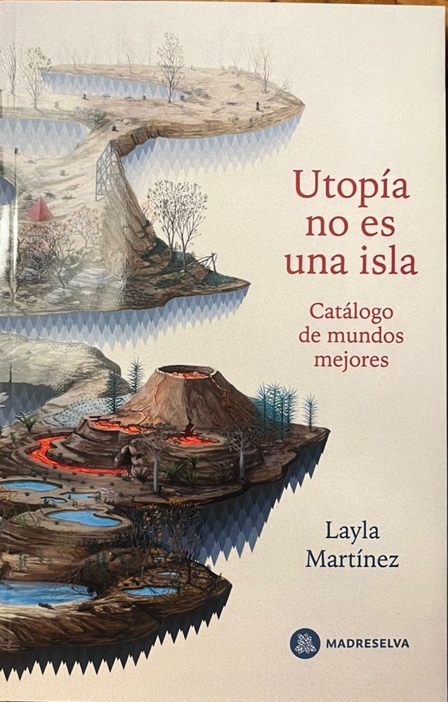 Utopía no es una isla