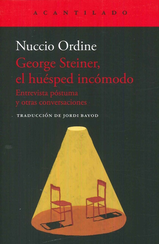 George Steiner, el huésped incómodo