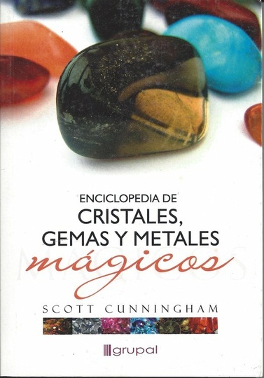 Cristales, Gemas Y Metales Magicos, Enc.