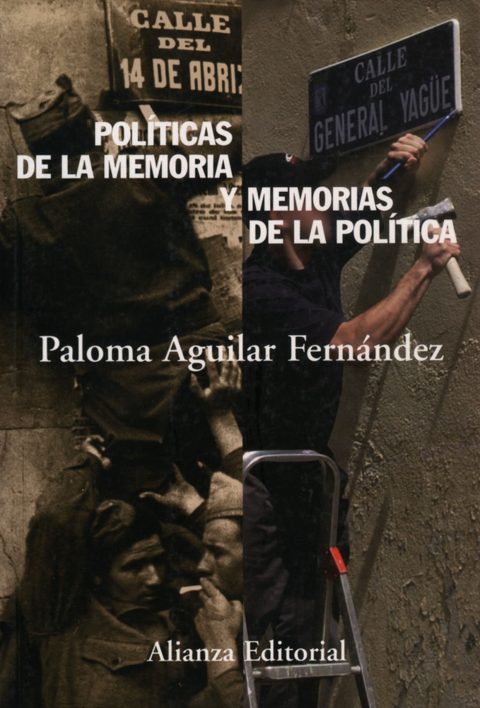 Políticas de la memoria y memorias de la política