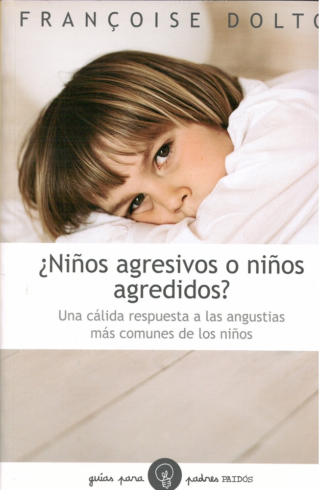 Niños agresivos o niños agredidos?