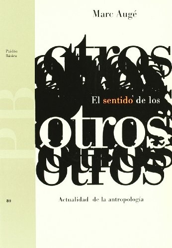 el Sentido de los otros