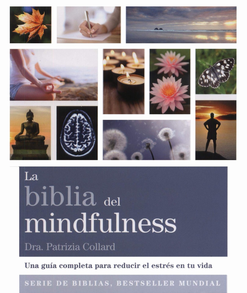 La biblia del mindfulness