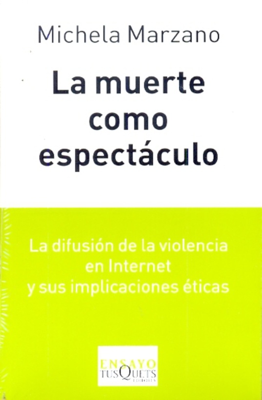 La muerte como espectaculo