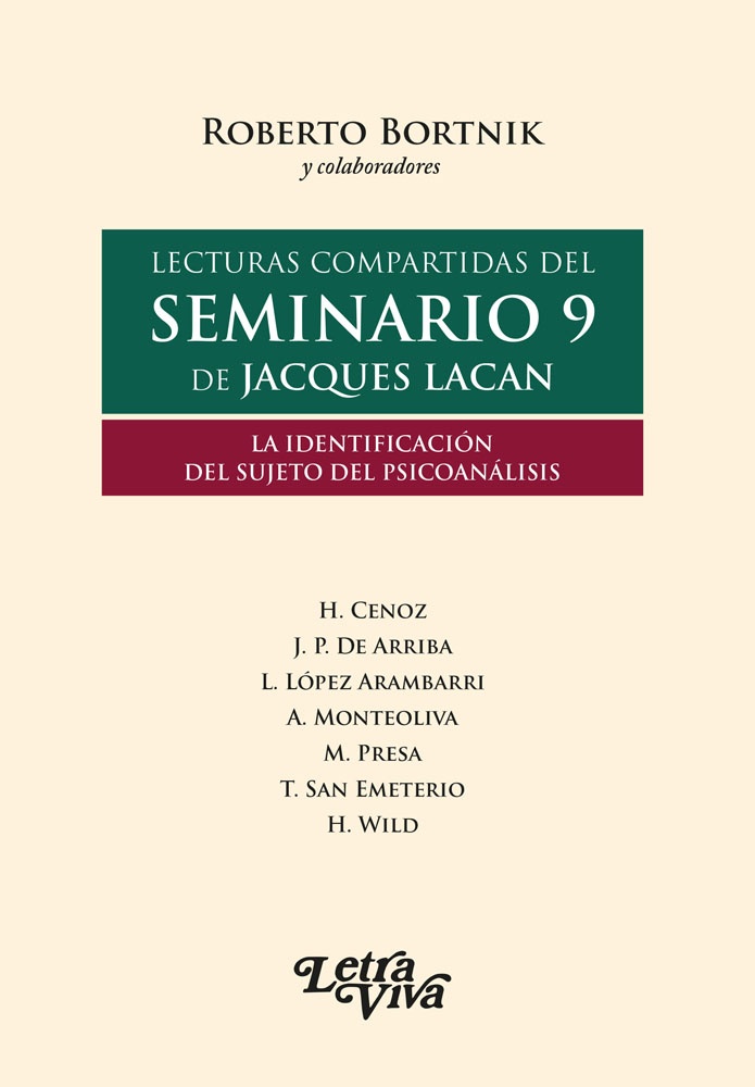 Lecturas compartidas del Seminario 9 de Jacques Lacan
