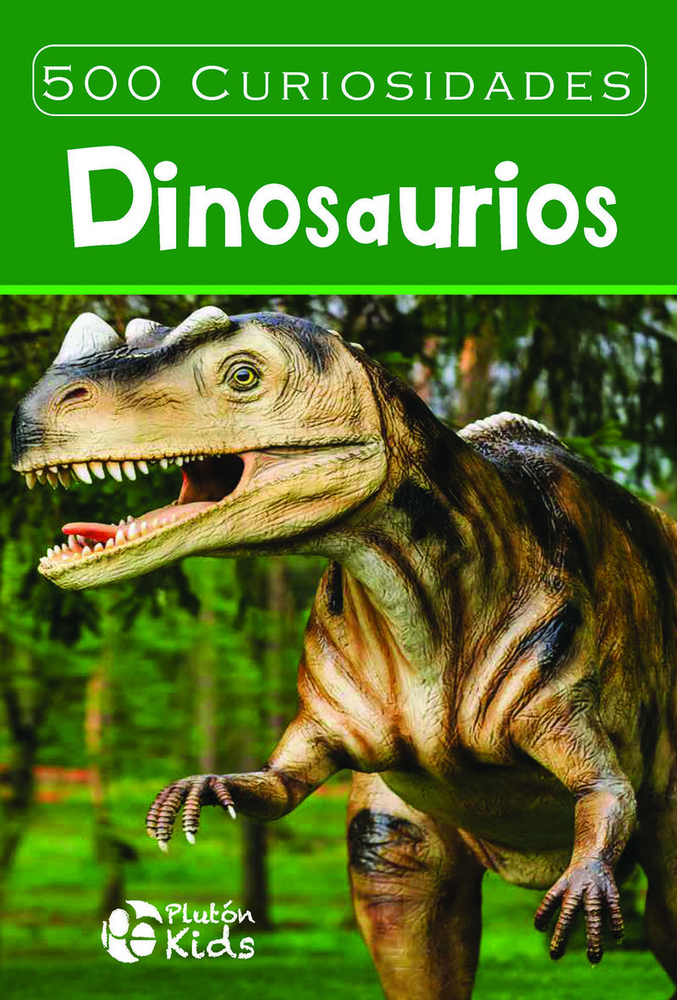 Dinosaurios 500 curiosidades