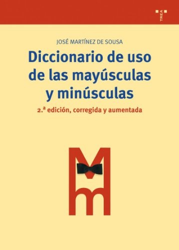 Diccionario de uso de las mayusculas y minusculas