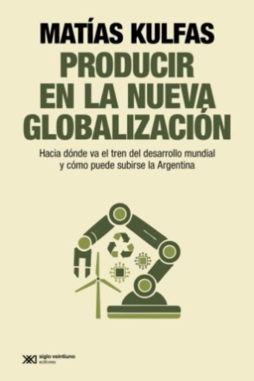Producir en la nueva globalización
