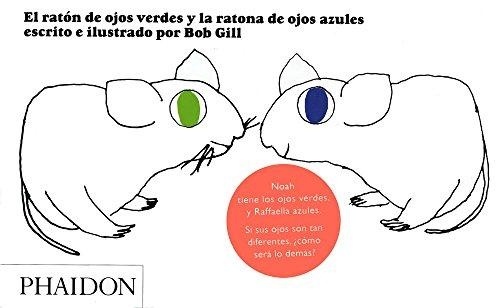 el Raton de ojos verdes y la ratona de ojos azules