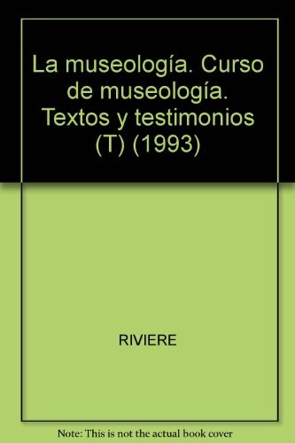 La Museologia